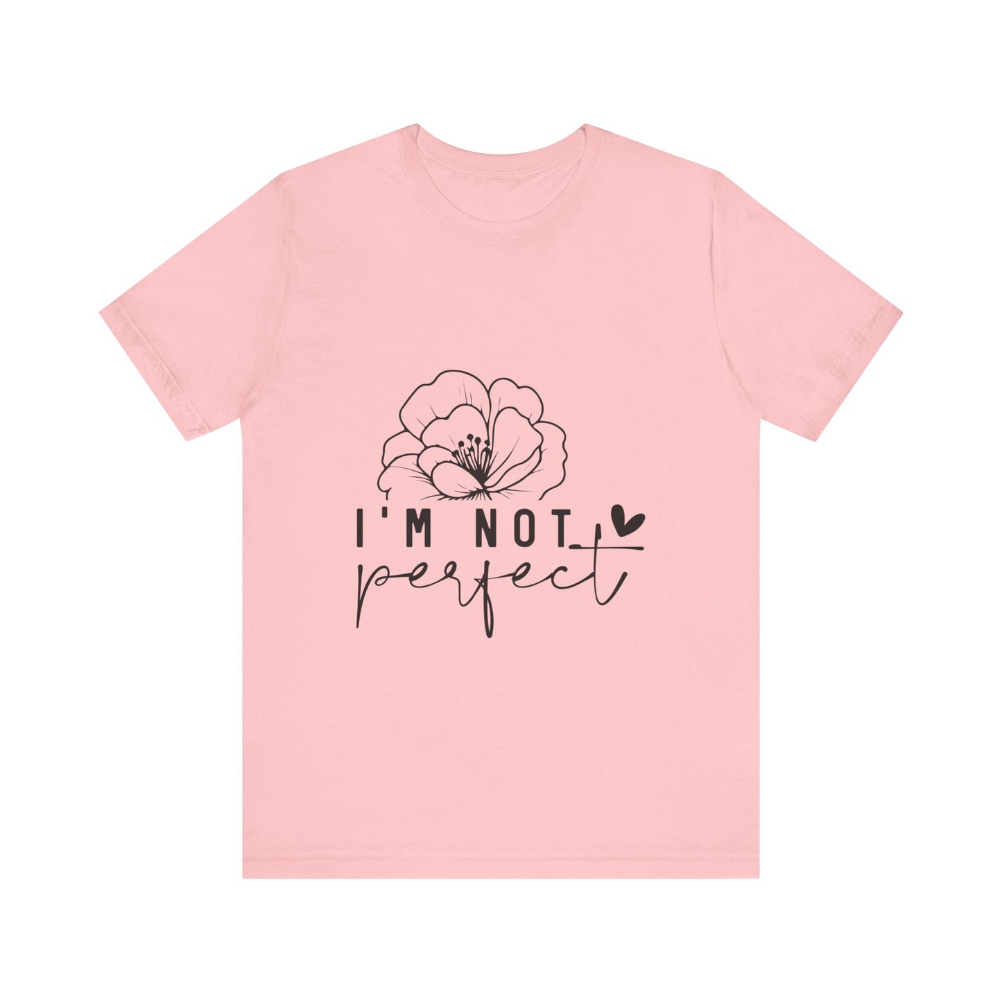 Short-sleeve T-shirt I'M Not Perfect