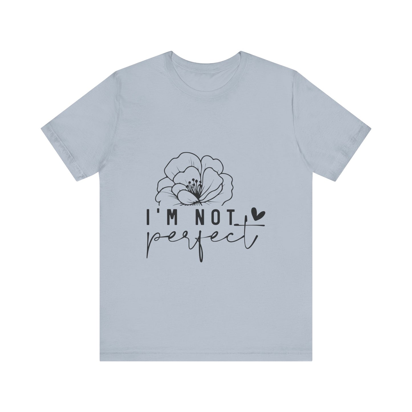 Short-sleeve T-shirt I'M Not Perfect