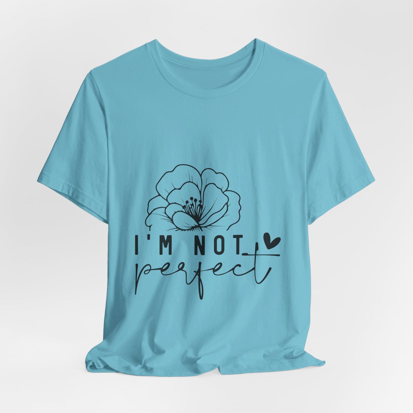 Short-sleeve T-shirt I'M Not Perfect